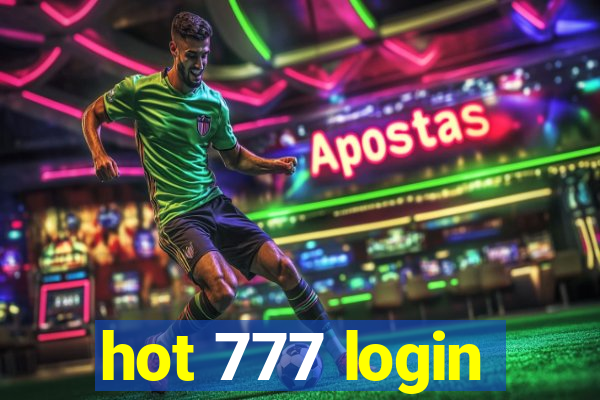 hot 777 login